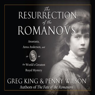 Front cover_The Resurrection of the Romanovs