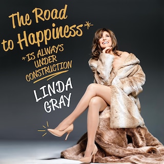 Front cover_The Road to Happiness is Always Under Construction