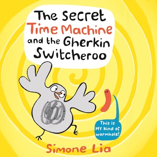 Couverture_The Secret Time Machine and the Gherkin Switcheroo