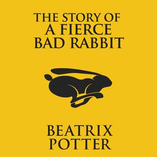 Couverture_The Story of a Fierce Bad Rabbit