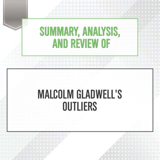 Front cover_Summary, Analysis, and Review of Malcolm Gladwell's Outliers