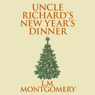 Front cover_Uncle Richard's New Year's Dinner