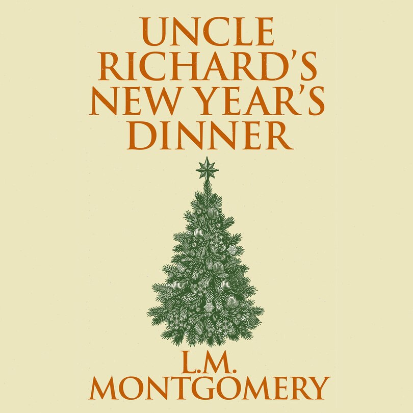 Front cover_Uncle Richard's New Year's Dinner