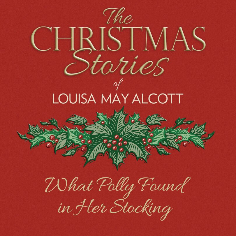 Front cover_What Polly Found in Her Stocking