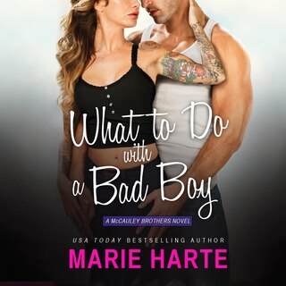 Couverture_What to Do with a Bad Boy