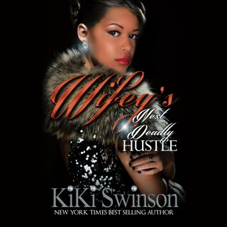 Front cover_Wifey's Next Deadly Hustle