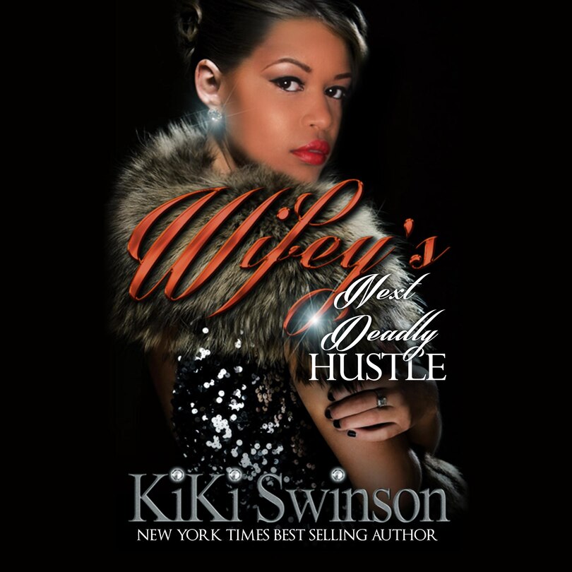 Front cover_Wifey's Next Deadly Hustle