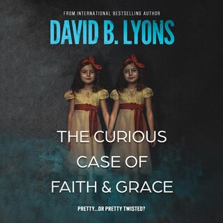 Front cover_The Curious Case of Faith & Grace