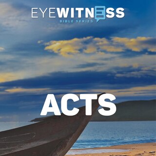 Front cover_Eyewitness Bible Series: Acts