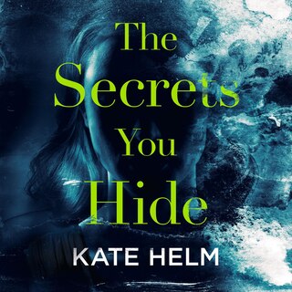 Front cover_The Secrets You Hide