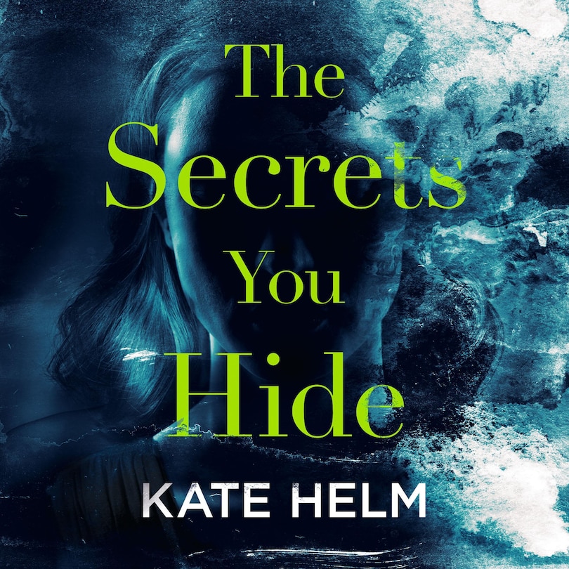 Front cover_The Secrets You Hide
