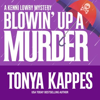 Front cover_Blowin' Up A Murder