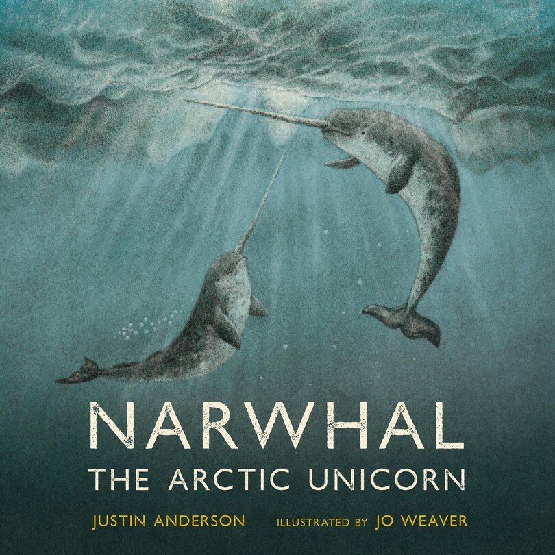 Front cover_Narwhal: The Arctic Unicorn