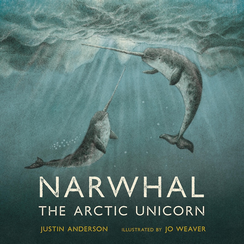 Front cover_Narwhal: The Arctic Unicorn