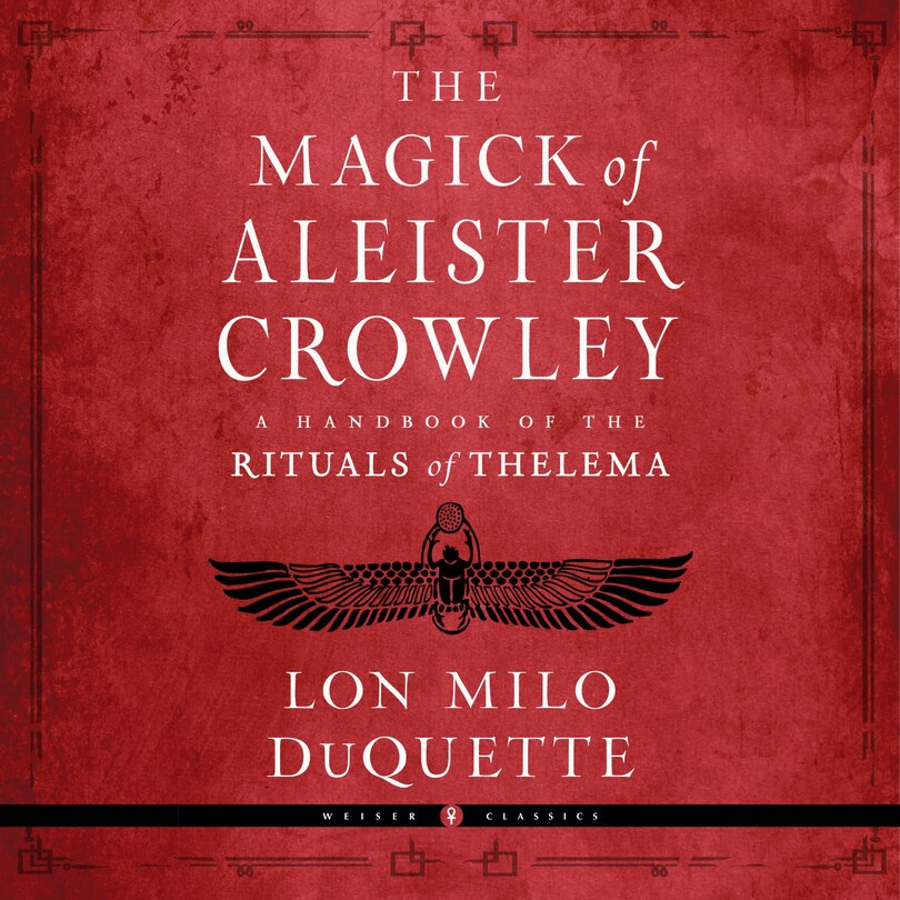 Couverture_The Magick of Aleister Crowley