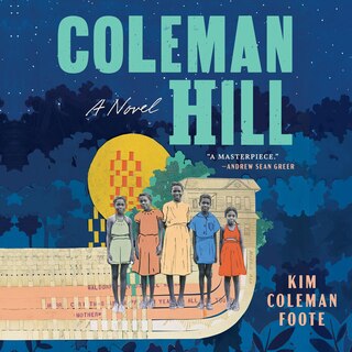 Coleman Hill: A Novel