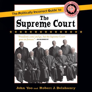 Couverture_The Politically Incorrect Guide to the Supreme Court