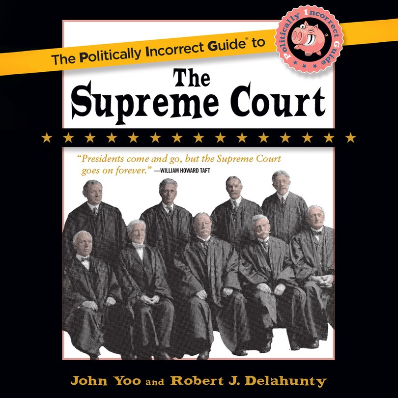 Couverture_The Politically Incorrect Guide to the Supreme Court