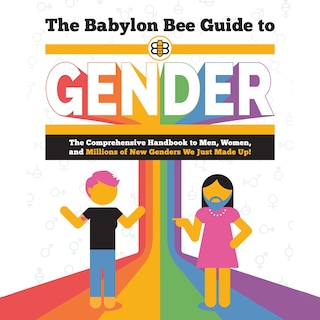 Couverture_The Babylon Bee Guide to Gender