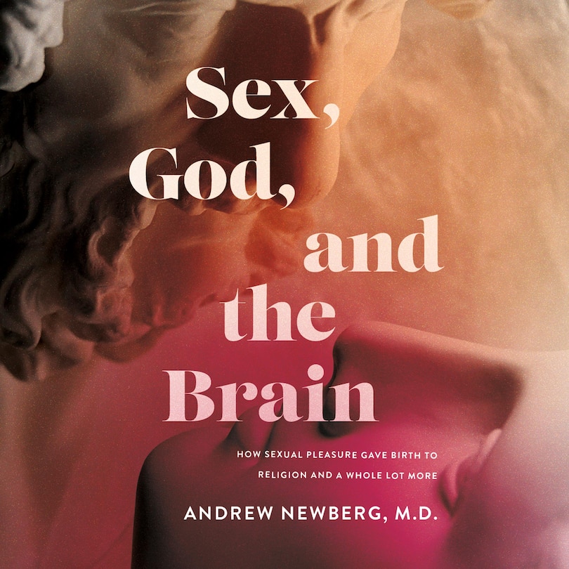 Front cover_Sex, God, and the Brain
