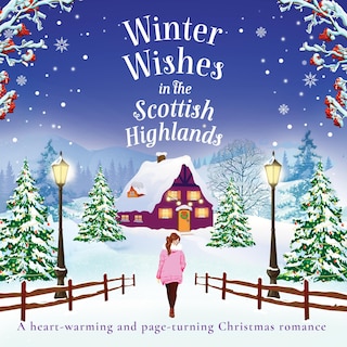 Front cover_Winter Wishes in the Scottish Highlands