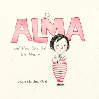 Front cover_Alma and How She Got Her Name