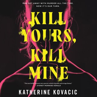 Front cover_Kill Yours, Kill Mine