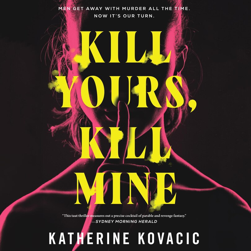 Front cover_Kill Yours, Kill Mine