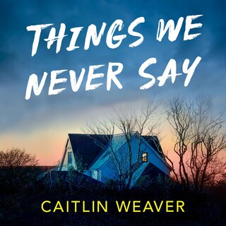 Front cover_Things We Never Say