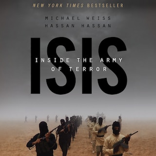 ISIS: Inside the Army of Terror