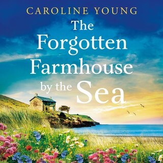 Front cover_The Forgotten Farmhouse by the Sea