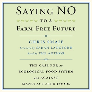 Front cover_Saying NO to a Farm-Free Future