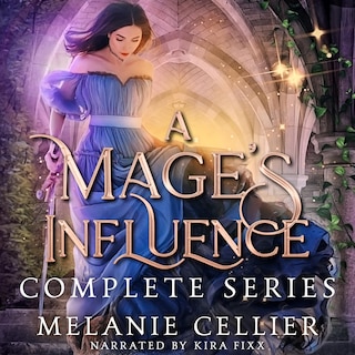 A Mage's Influence: Complete Series