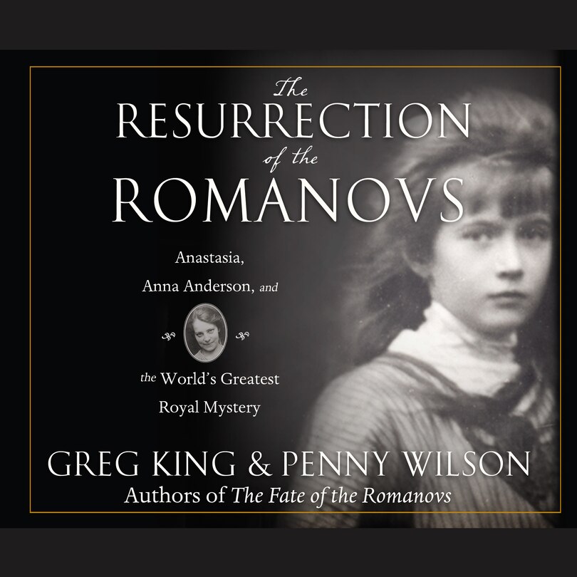 Front cover_The Resurrection of the Romanovs