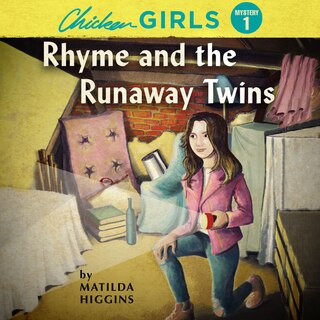 Front cover_Chicken Girls: Rhyme and the Runaway Twins
