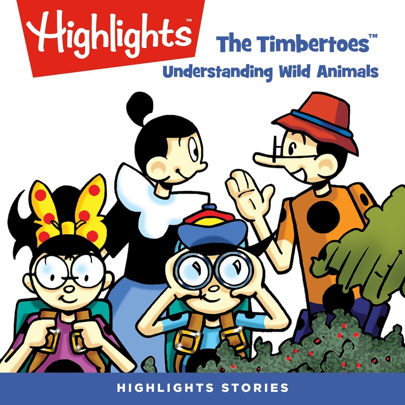 Front cover_The Timbertoes: Understanding Wild Animals