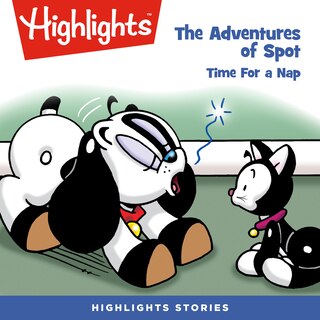 Front cover_The Adventures of Spot: Time for a Nap