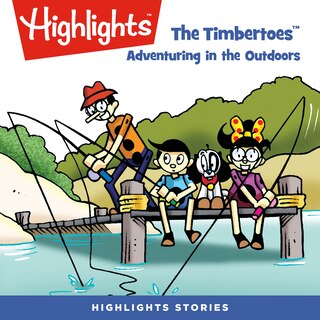 Front cover_The Timbertoes: Adventuring in the Outdoors