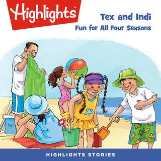 Front cover_Tex and Indi: Fun for All Four Seasons