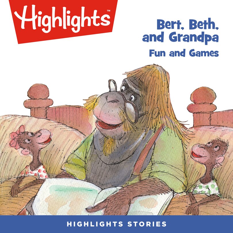 Couverture_Bert, Beth, and Grandpa: Fun and Games