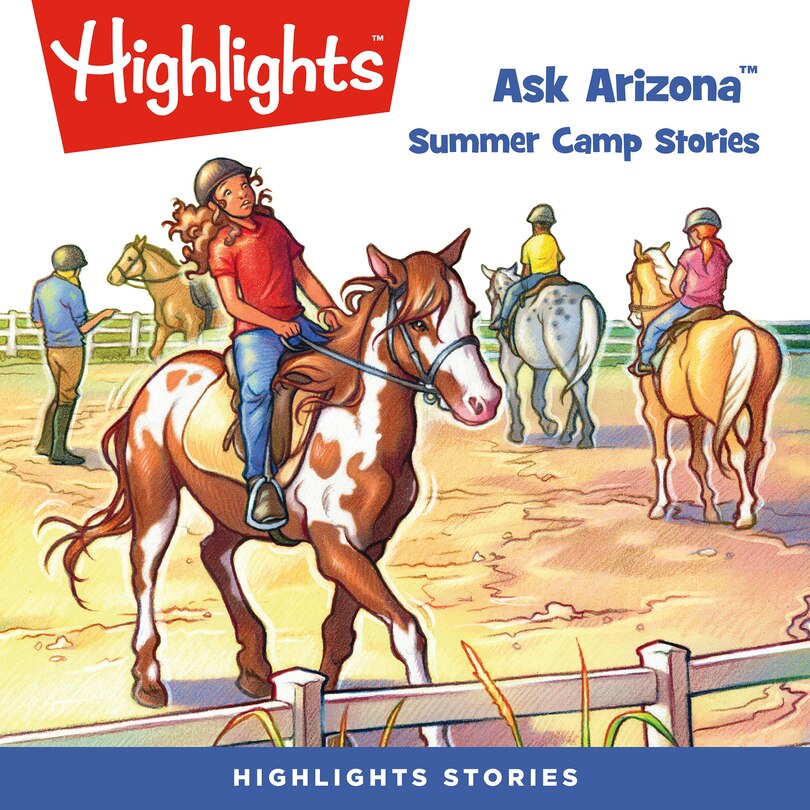 Ask Arizona: Summer Camp Stories