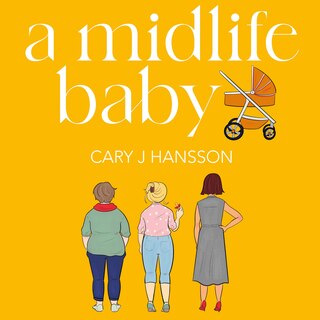 Front cover_A Midlife Baby