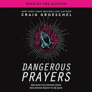 Front cover_Dangerous Prayers