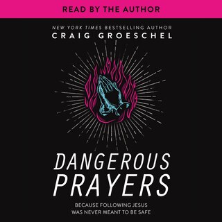 Front cover_Dangerous Prayers