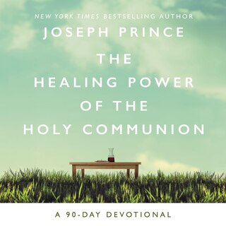 Front cover_The Healing Power of the Holy Communion