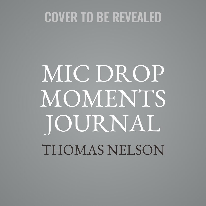 Front cover_Mic Drop Moments Journal