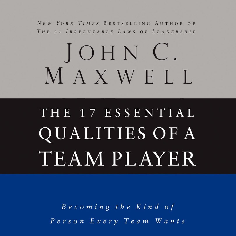 Couverture_The 17 Essential Qualities of a Team Player