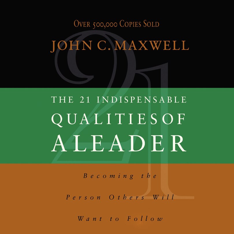 Couverture_The 21 Indispensable Qualities of a Leader