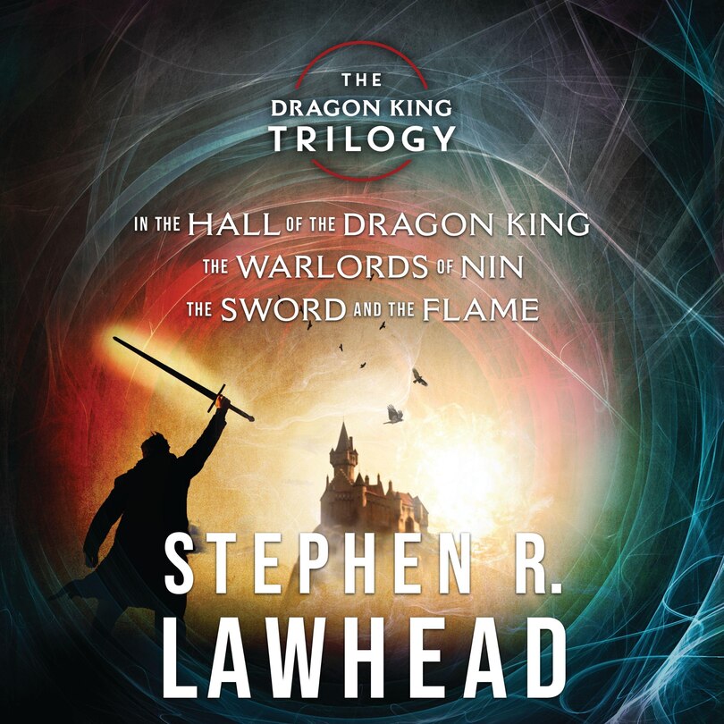 Front cover_Stephen Lawhead's Dragon King Trilogy
