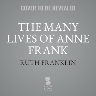 Front cover_The Many Lives of Anne Frank
